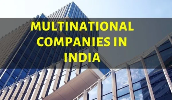 Multinational Companies in India